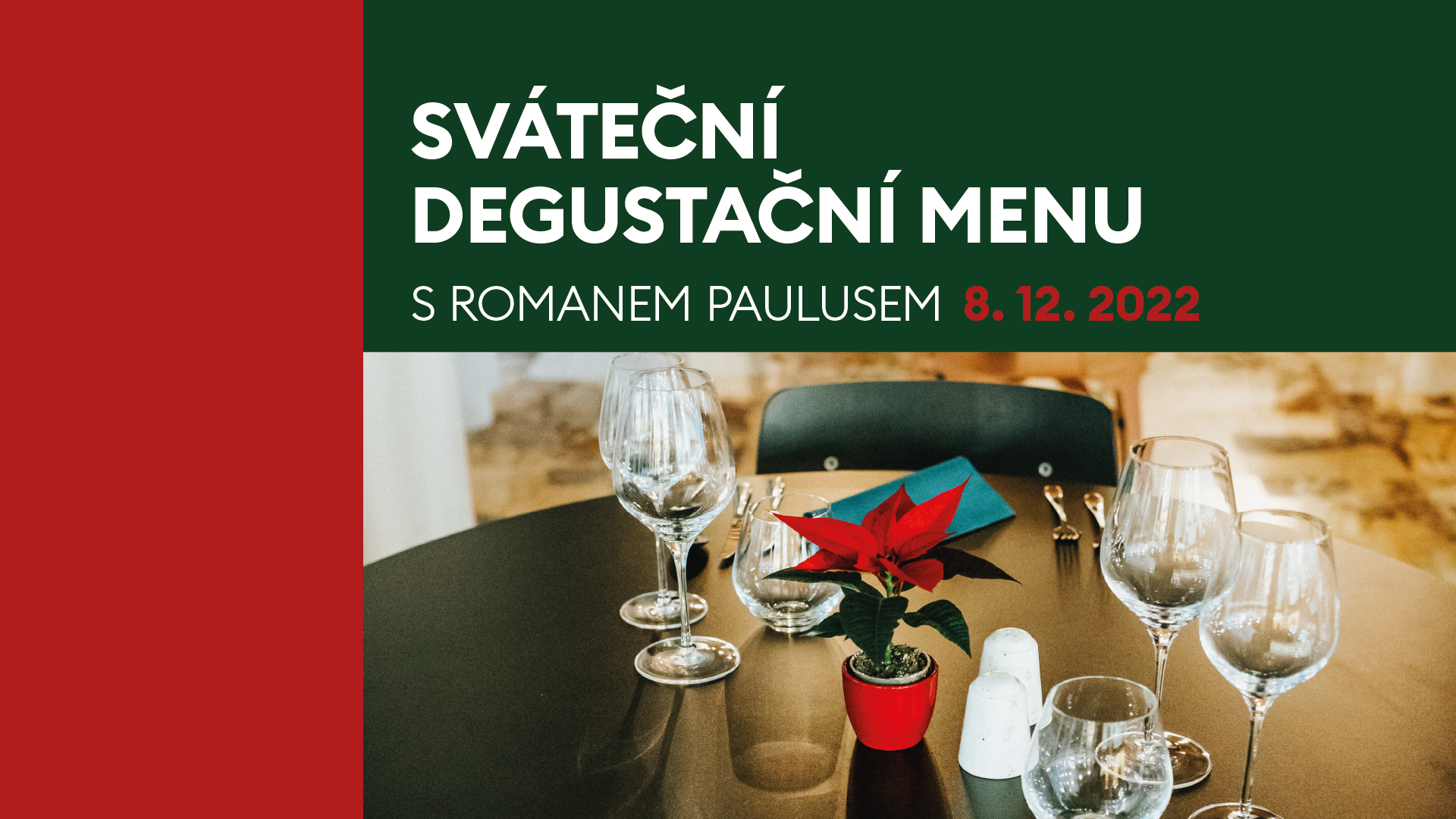 Degustační večer s Romanem Paulusem – Sváteční menu