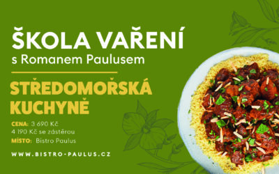 Škola vaření s Romanem Paulusem – Středomořská kuchyně