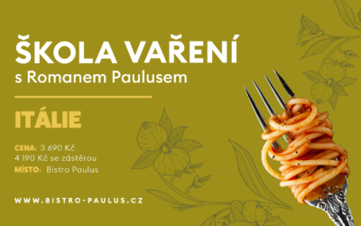 Škola vaření s Romanem Paulusem – Itálie