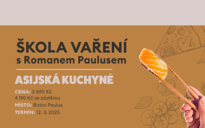 Škola vaření s Romanem Paulusem – Asie