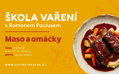Škola vaření s Romanem Paulusem – Maso a omáčky v kuchyni
